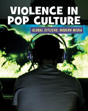Cover of the book Violence in Pop Culture by Samantha Bell
