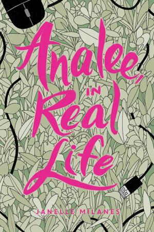 Cover of the book Analee, in Real Life by Mindi Scott