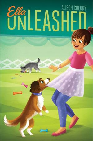 Cover of the book Ella Unleashed by Franklin W. Dixon