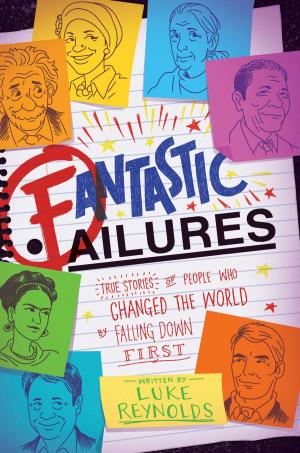 Cover of the book Fantastic Failures by Joan Holub, Suzanne Williams