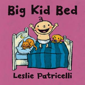 Cover of the book Big Kid Bed by Shannon Hale, Dean Hale