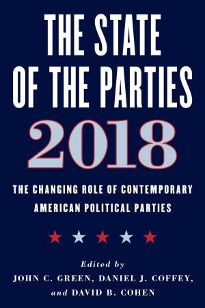 Cover of the book The State of the Parties 2018 by Jeanne D'Haem
