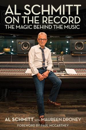 Cover of the book Al Schmitt on the Record by Hal Leonard Corp.