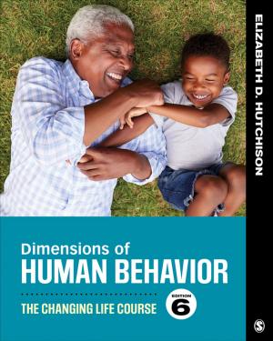 Cover of the book Dimensions of Human Behavior by Debashis Chakraborty, Amir Ullah Khan
