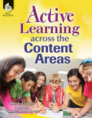 Cover of the book Active Learning across the Content Areas by Stark, Kristy