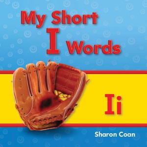 bigCover of the book My Short I Words by 