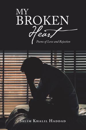 Cover of the book My Broken Heart by Emeka V. Anazia, Carrie V. Anazia