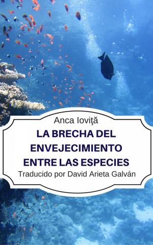Cover of the book La Brecha del Envejecimiento Entre las Especies by Lexy Timms
