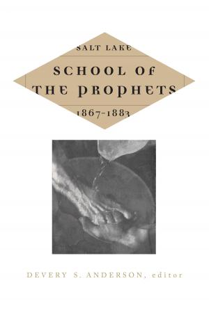 Cover of Salt Lake School of the Prophets, 1867-1883