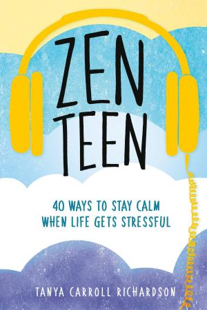 Cover of the book Zen Teen by Ellen Karsh, Arlen Sue Fox