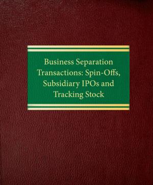 Cover of the book Business Separation Transactions: SpinOffs, Subsidiary IPOs and Tracking Stock by Robert Fabrikant
