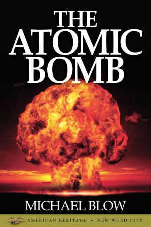 Cover of the book The Atomic Bomb by Shane Gericke