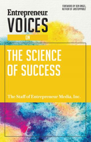 bigCover of the book Entrepreneur Voices on the Science of Success by 