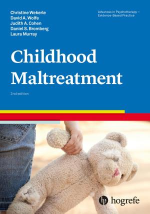 Cover of the book Childhood Maltreatment by Martin M. Antony, Karen Rowa