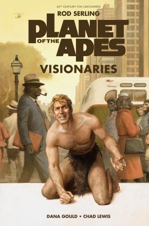 Cover of the book Planet of the Apes Original Graphic Novel: Visionaries by Andrew Saul