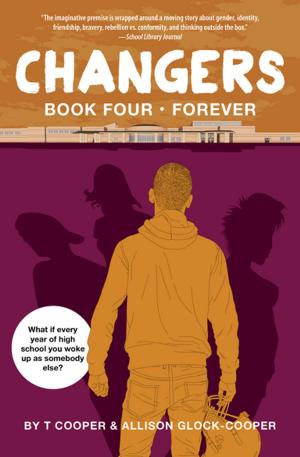 Cover of the book Changers Book Four by Jonathan Santlofer