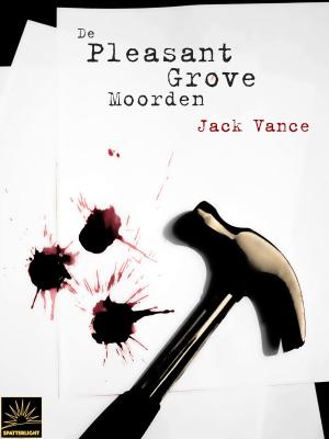 Cover of the book De Pleasant Grove Moorden by Jack Vance