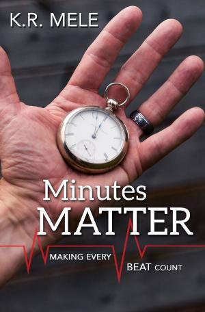 Cover of the book Minutes Matter by Moody Adams