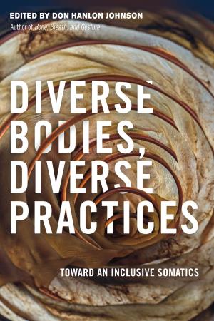 Cover of the book Diverse Bodies, Diverse Practices by John Douillard