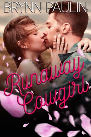 Cover of the book Runaway Cowgirl by Brynn Paulin