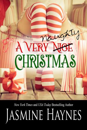 Cover of the book A Very Naughty Christmas by Jennifer Skully, Jasmine Haynes