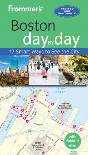 Cover of the book Frommer's Boston day by day by Stephen Brewer, Donald Strachan