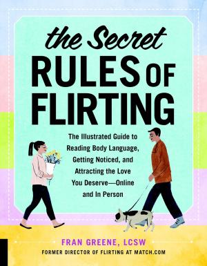 Cover of the book The Secret Rules of Flirting by Michelle Dudash, R.D.