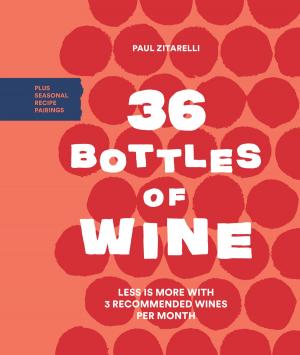 Cover of the book 36 Bottles of Wine by Jennifer Katzinger