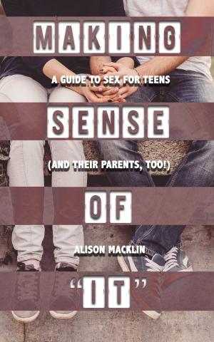 Cover of the book Making Sense of "It" by Allen Klein
