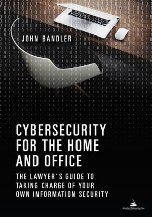 Cover of the book Cybersecurity for the Home and Office by Ronda Muir
