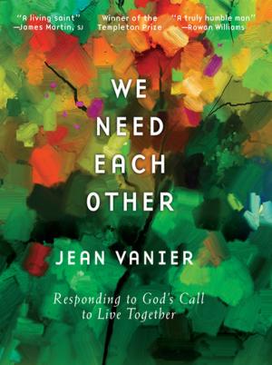Cover of the book We Need Each Other by Madelene Eayrs, Michael Kleu