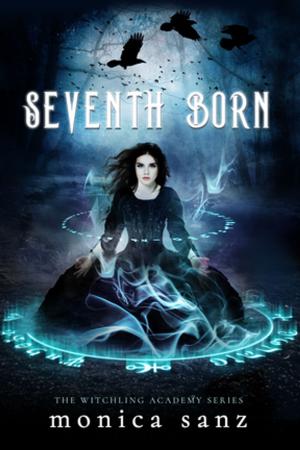 Cover of the book Seventh Born by Danielle Ellison