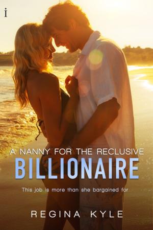Cover of the book A Nanny for the Reclusive Billionaire (A Billionaire Popular Romance) by Carmen Falcone