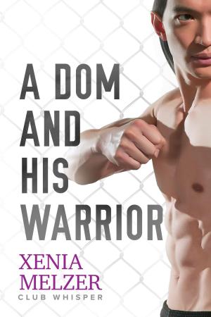 Cover of the book A Dom and His Warrior by J.S. Cook