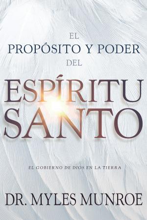 Cover of El propósito y el poder del Espíritu Santo