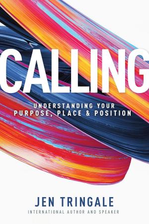 Cover of the book Calling by Myles Munroe