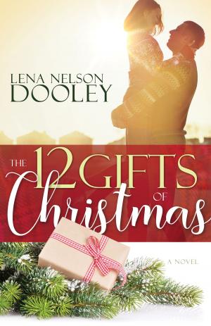 bigCover of the book The 12 Gifts of Christmas by 