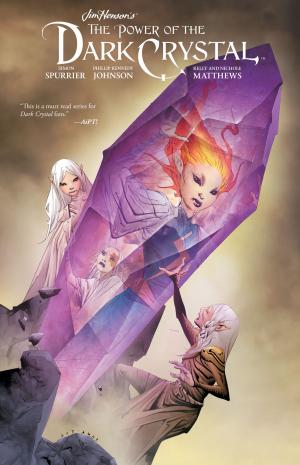 Cover of the book Jim Henson's The Power of the Dark Crystal Vol. 3 by Ben Haggarty