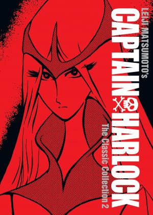 Cover of the book Captain Harlock: The Classic Collection Vol. 2 by Kaziya