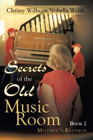 Cover of Secrets of the Old Music Room: Book 2