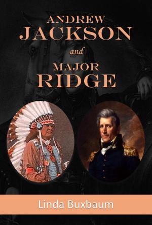 Book cover of Andrew Jackson and Major Ridge
