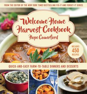 Cover of the book Welcome Home Harvest Cookbook by Editors at Taste of Home