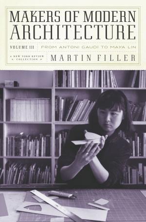 Cover of the book Makers of Modern Architecture, Volume III by Eileen Chang