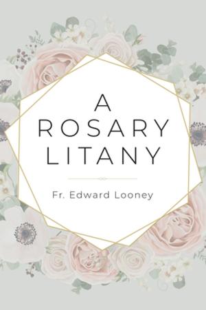 Cover of the book A Rosary Litany by Catherine Odell