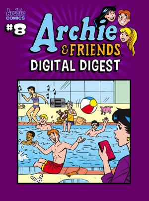 Cover of the book Archie & Friends Digital Digest #8 by Roberto Aguirre-Sacasa & Various, Audrey Mok, Kelsey Shannon