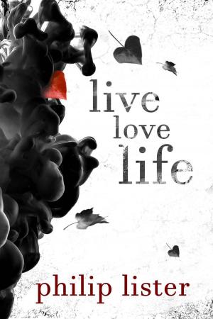 Cover of the book Live Love Life by Jill Martin