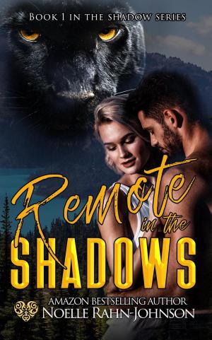 bigCover of the book Remote in the Shadows by 