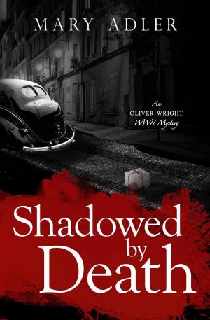 bigCover of the book Shadowed by Death by 