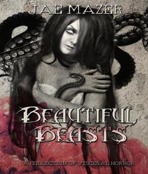 Cover of the book Beautiful Beasts by Arwen Jayne