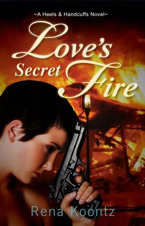 Cover of the book Love's Secret Fire by J.L. Barlow